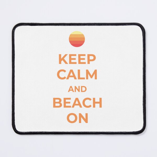 Item preview, Keep Calm and Beach On designed and sold by IYI.