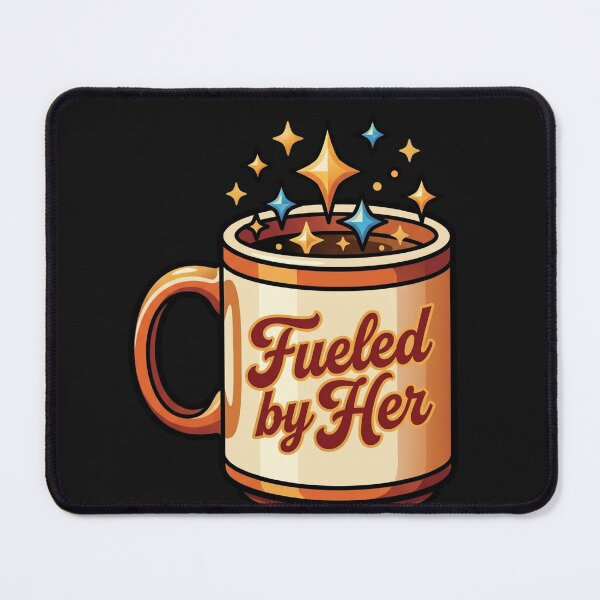 Item preview, Fueled by Her Coffee Mug Graphic for Drinkers designed and sold by Tsugraf Designs.
