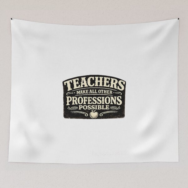 Item preview, Teachers Make All Other Professions Possible — Vintage Appreciation Gift designed and sold by KawaiiOrbit.