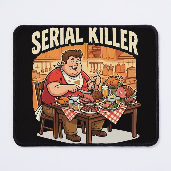 Item preview, Serial Killer – Funny Cartoon Man Eating Huge Meat Feast designed and sold by jfcreations.
