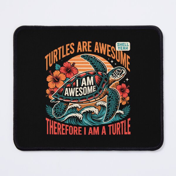 Item preview, Turtles are Awesome I am a Turtle Shell Yeah Sea Turtle designed and sold by Redgiant87x.