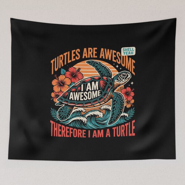 Item preview, Turtles are Awesome I am a Turtle Shell Yeah Sea Turtle designed and sold by Redgiant87x.