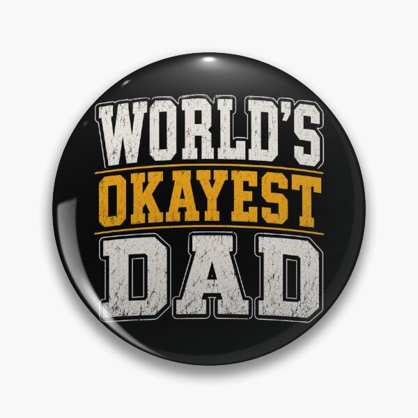Item preview, Worlds Okayest Dad Funny Gift designed and sold by Snedsdigital.