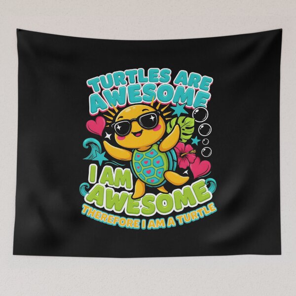 Item preview, Turtles are Awesome I am a Turtle Therefore I Am a Turtle Funny designed and sold by Redgiant87x.