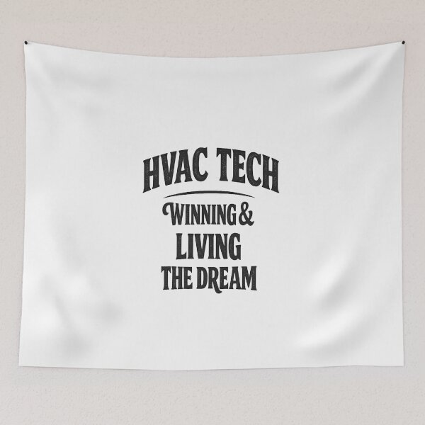 Item preview, HVAC Tech Winning & Living The Dream - HVAC Technician Workwear Design designed and sold by FrozenHeat97.