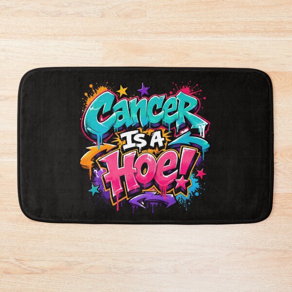 Item preview, Cancer Is A Hoe Graffiti Style Funny Cancer Awareness Gift designed and sold by WHDProduction45.