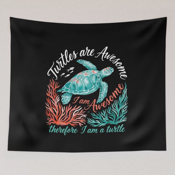 Item preview, Turtles are Awesome I am a Turtle Sea Turtle and Tortoise Lover designed and sold by Redgiant87x.