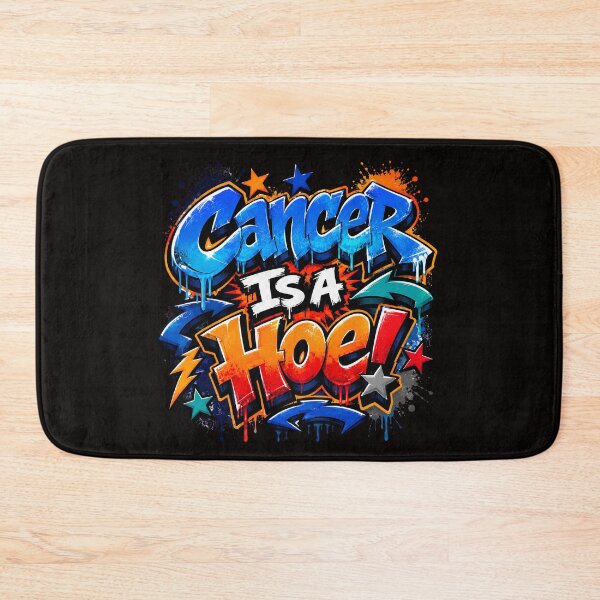 Item preview, Cancer Is A Hoe Graffiti Style Funny Cancer Awareness Gift designed and sold by WHDProduction45.