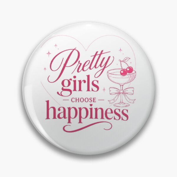 Item preview, Pretty Girls Choose Happiness Coquette Cherry Cocktail Glass Pink Aesthetic Sticker designed and sold by AveniaOficial.