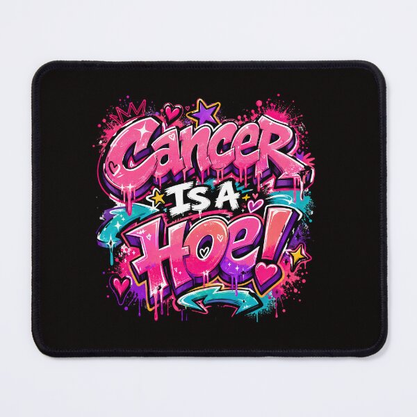 Item preview, Cancer Is A Hoe Graffiti Style Funny Cancer Awareness Gift designed and sold by WHDProduction45.