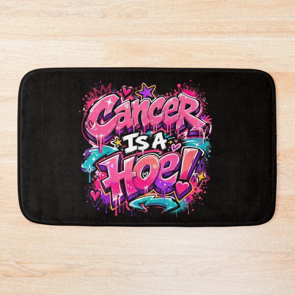 Item preview, Cancer Is A Hoe Graffiti Style Funny Cancer Awareness Gift designed and sold by WHDProduction45.
