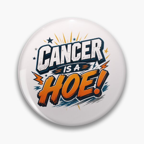 Item preview, Cancer Is A Hoe Cancer Awareness Gift designed and sold by WHDProduction45.