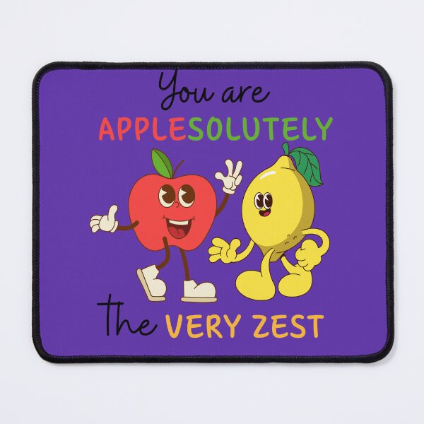 Item preview, You are Applesolutely the Very Zest designed and sold by glowvim.