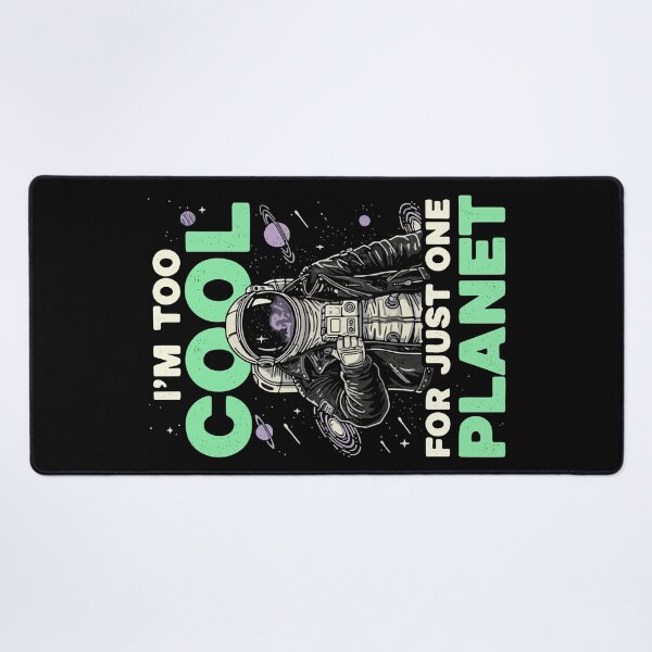 Item preview, I'm too cool for just one planet designed and sold by HandicraftArt.