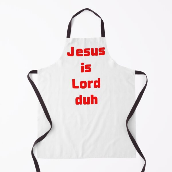Item preview, Jesus is Lord duh designed and sold by LizHumorComics.