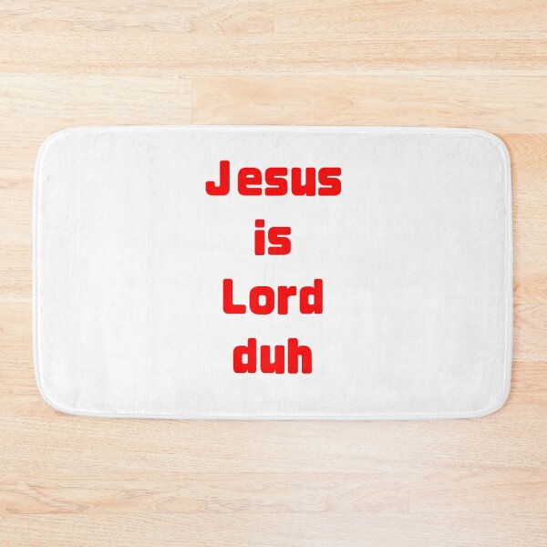 Item preview, Jesus is Lord duh designed and sold by LizHumorComics.