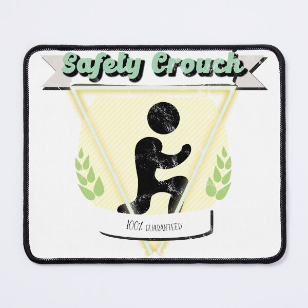 Item preview, 100% Guaranteed Safety Crouch for Horror Gamers designed and sold by KikiTheCA.