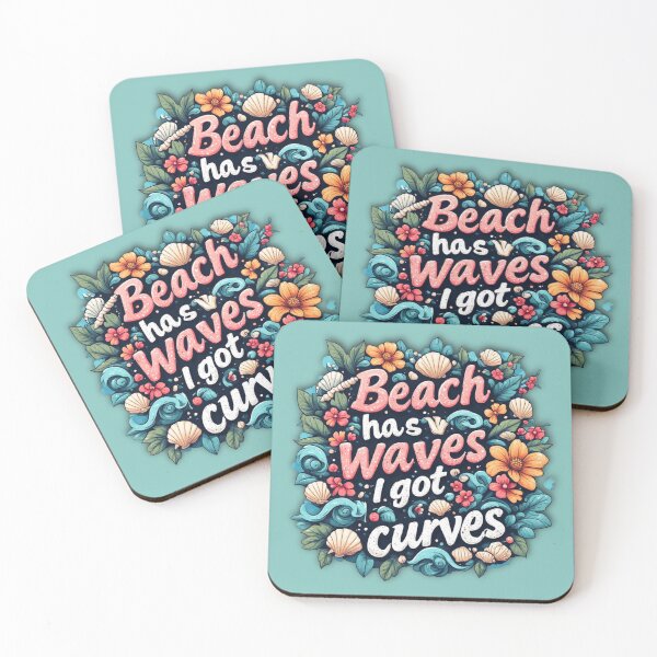 Item preview, Beach has waves and I got curves designed and sold by Jsw-speedartja.