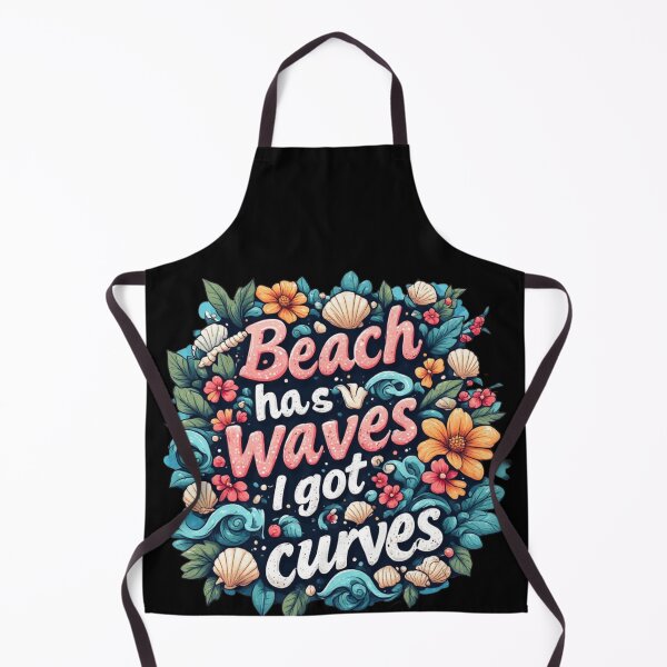 Item preview, Beach has waves and I got curves designed and sold by Jsw-speedartja.
