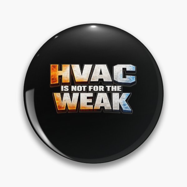 Item preview, HVAC Is Not For The Weak - HVAC Technician Design designed and sold by FrozenHeat97.