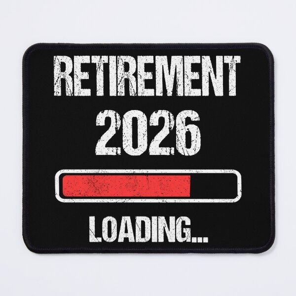 Item preview, Retirement 2026 Loading I designed and sold by Lemon Pepper.