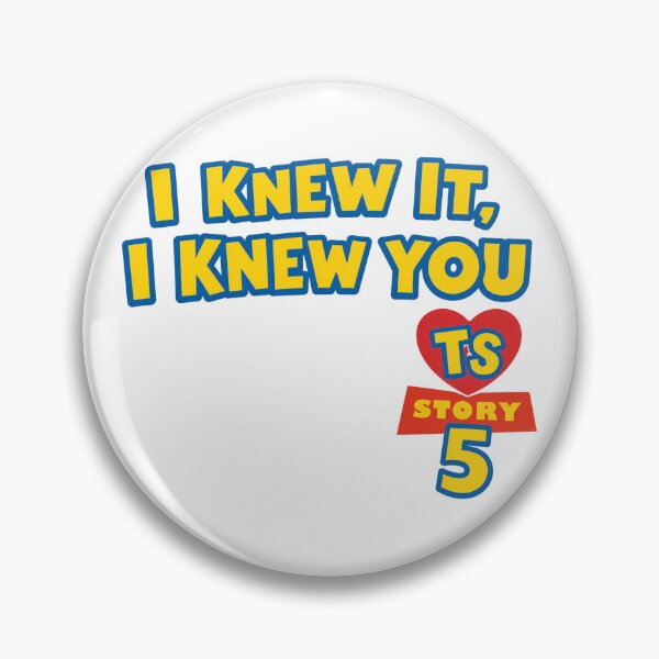 Item preview, I Knew It I Knew You - TS and Toy Story 5 designed and sold by AnlunaKim.