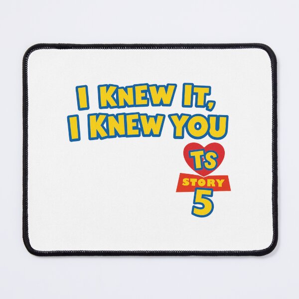 Item preview, I Knew It I Knew You - TS and Toy Story 5 designed and sold by AnlunaKim.