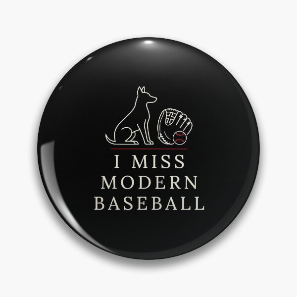 Item preview, I Miss Modern Baseball Funny Baseball Meme Featuring a Cute Dog designed and sold by Redgiant87x.