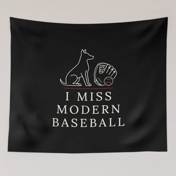 Item preview, I Miss Modern Baseball Funny Baseball Meme Featuring a Cute Dog designed and sold by Redgiant87x.