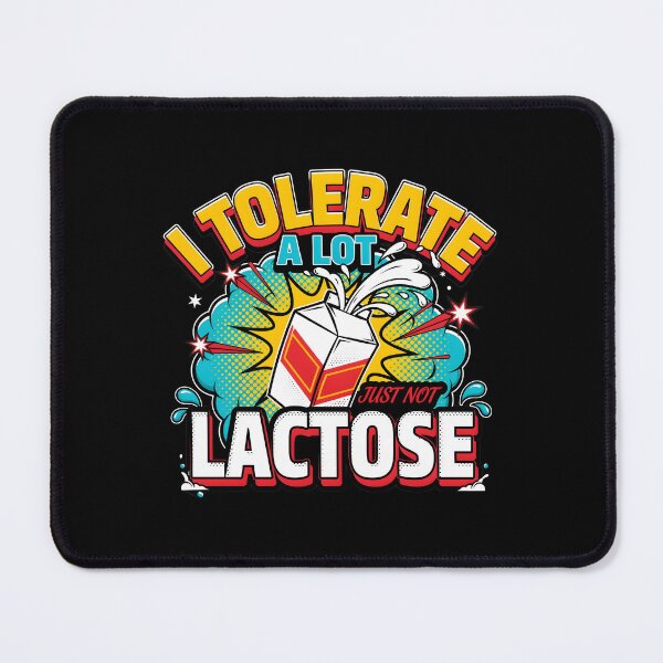 Item preview, I Tolerate A Lot Just Not Lactose Funny Lactose Intolerant Sarcastic designed and sold by Redgiant87x.