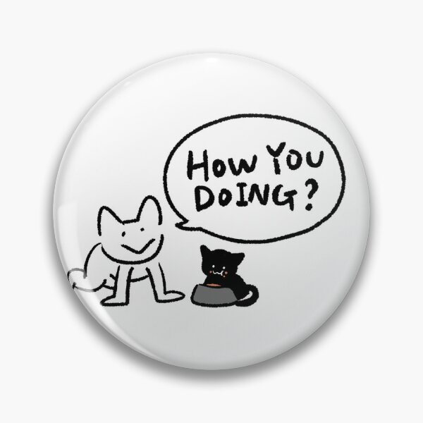 Item preview, How You Doing Cat Sticker | Cute Caring Cat Illustration | Funny Cat Conversation Art designed and sold by lazydayz16.