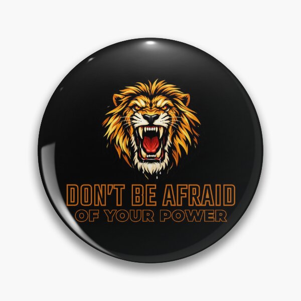 Item preview, Don’t Be Afraid of Your Power designed and sold by DixieGirlStudio.