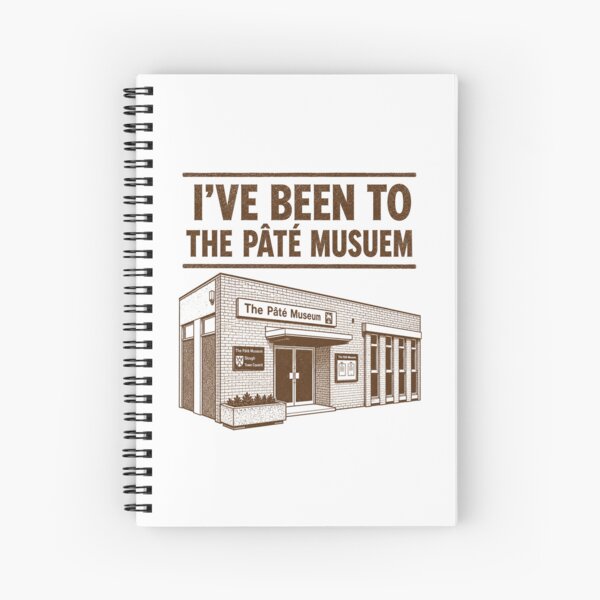 Item preview, I've Been To The Pâté Museum designed and sold by shaboingboings.
