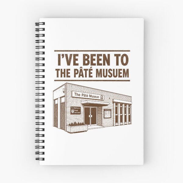 Item preview, I've Been To The Pâté Museum designed and sold by shaboingboings.