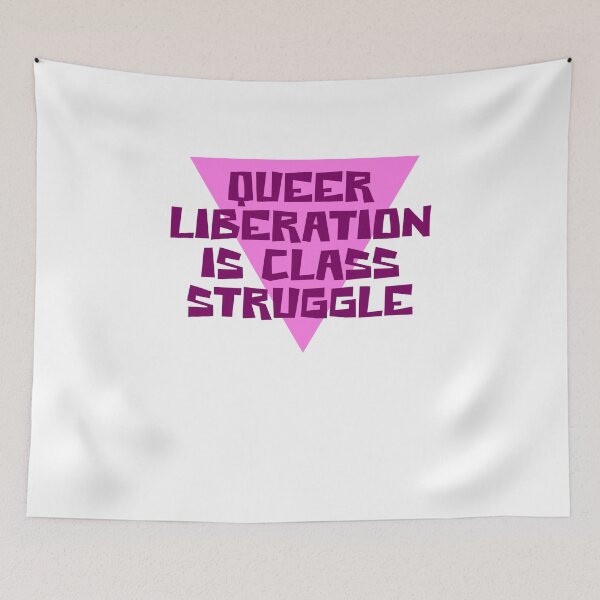 Item preview, Queer Liberation is Class Struggle designed and sold by BritySpear.