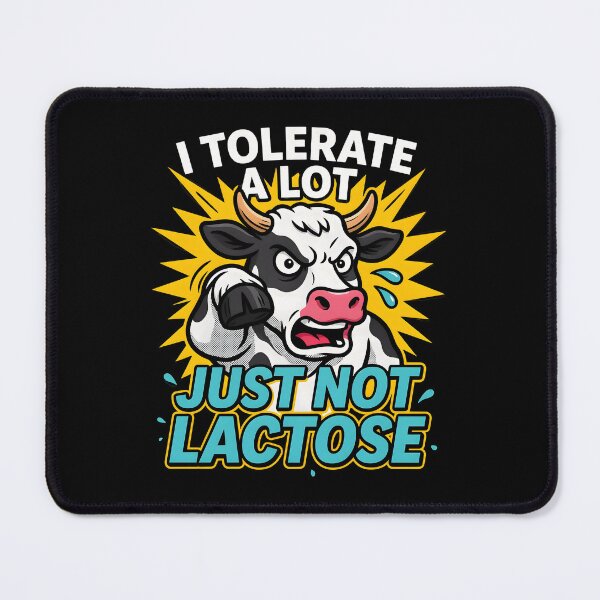 Item preview, I Tolerate A Lot Just Not Lactose Funny Dairy Free Sarcastic Humor designed and sold by Redgiant87x.