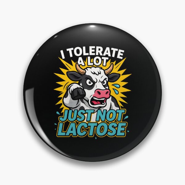 Item preview, I Tolerate A Lot Just Not Lactose Funny Dairy Free Sarcastic Humor designed and sold by Redgiant87x.