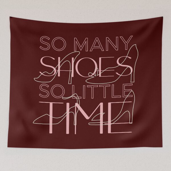 Item preview, So many shoes, so little time designed and sold by Design Join.