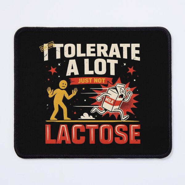 Item preview, I Tolerate A Lot Just Not Lactose Funny Lactose Intolerance Gift Idea designed and sold by Redgiant87x.