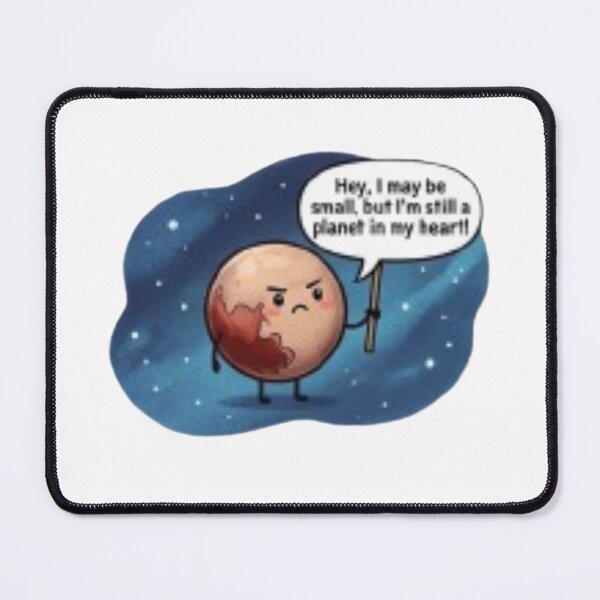 Item preview, HEY I MAY BE SMALL, BUT IM STILL A PLANET IN MY HEART. designed and sold by PLANET GOSSIP.