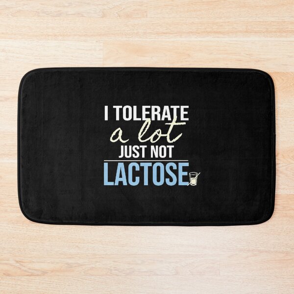 Item preview, I Tolerate A Lot Just Not Lactose Funny Food Humor for Lactose Intolerant People designed and sold by Redgiant87x.