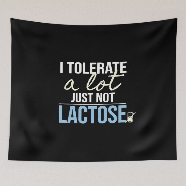 Item preview, I Tolerate A Lot Just Not Lactose Funny Food Humor for Lactose Intolerant People designed and sold by Redgiant87x.