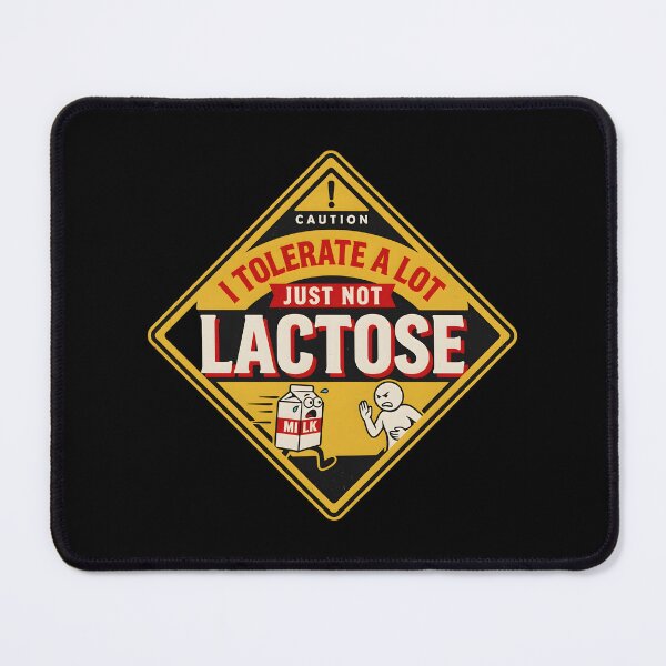 Item preview, I Tolerate A Lot Just Not Lactose Funny Sarcastic Dairy Avoider Graphic designed and sold by Redgiant87x.