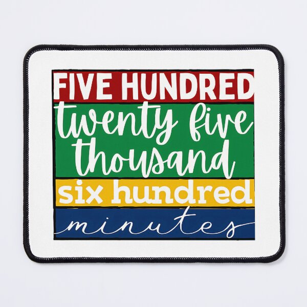 Item preview, 525600 Minutes designed and sold by Emme-Chadwell.