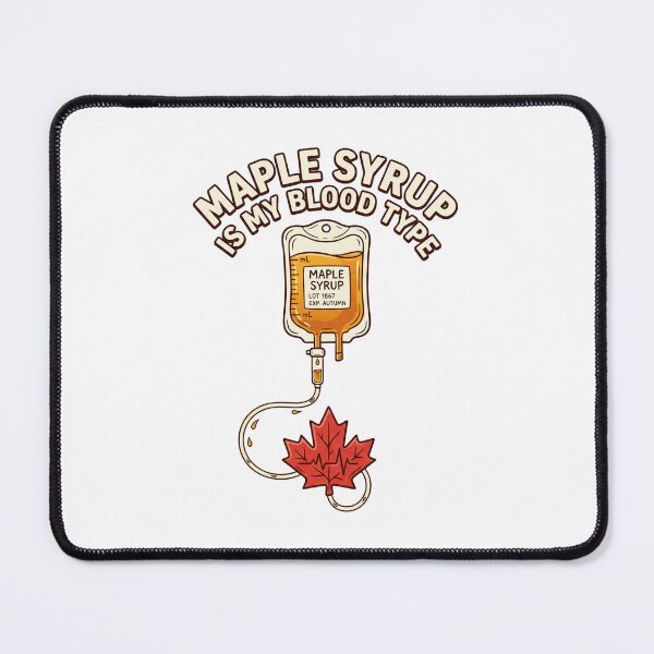 Item preview, Maple Syrup Blood Type — Funny Canadian Medical Humor Shirt designed and sold by CerealBoxInk.