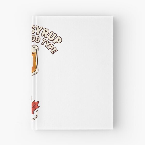Item preview, Maple Syrup Blood Type — Funny Canadian Medical Humor Shirt designed and sold by CerealBoxInk.