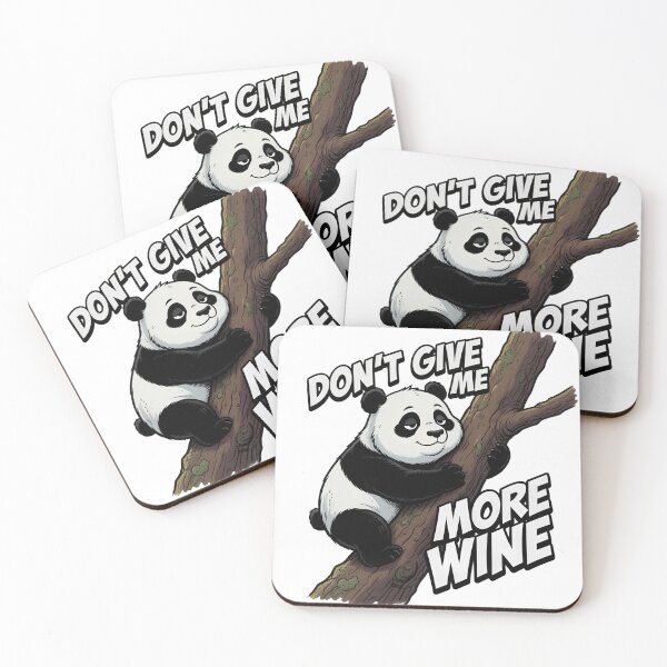 Item preview, Don't Give Me More Wine Panda designed and sold by TshirtsOnline-.