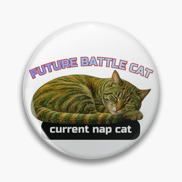 Item preview, Future Battle Cat, Current Nap Cat designed and sold by Pop, Culture and Stuff.