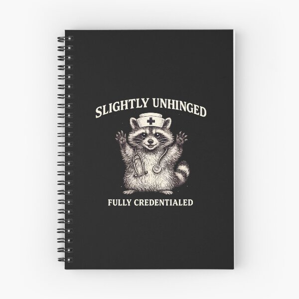 Item preview,  Funny Nurse Shirt, Slightly Unhinged Fully Credentialed Shirt,Nursing Tee Funny Raccoon Tee,Feral Nurse Shirt,Gift For Nurse designed and sold by greatmar1.