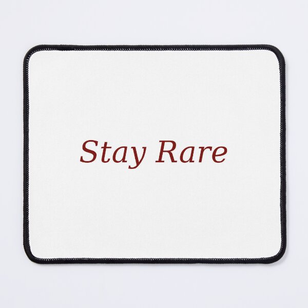 Item preview, Stay Rare Typography Design designed and sold by koolthis.